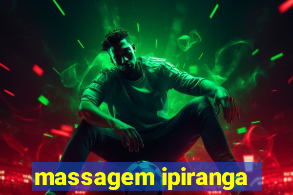 massagem ipiranga